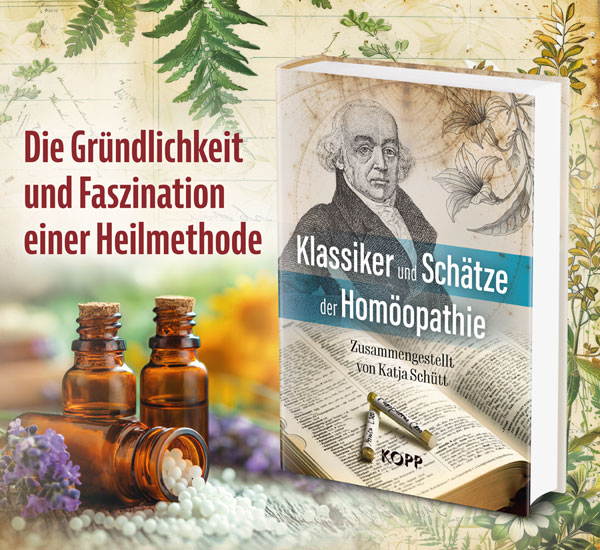Klassiker und Sch�tze der Hom�opathie