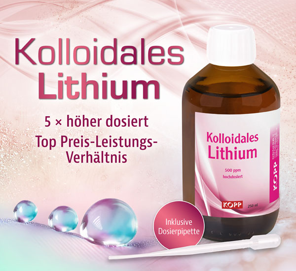 Kolloidales Lithium - Konzentration 500 ppm /&nbsp;5 mg Lithium je 10 ml / hochrein / hochdosiert