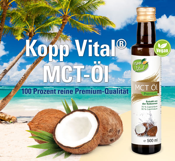 Kopp Vital �  MCT-�l - vegan 100-prozentige Reinheit / Premium Qualit�t / geschmacksneutral / auf Kokos�lbasis