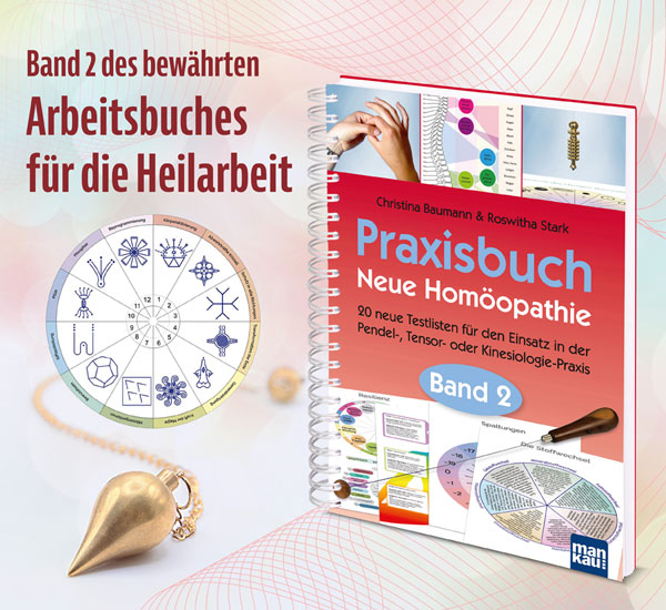 Praxisbuch Neue Hom�opathie - Band 2