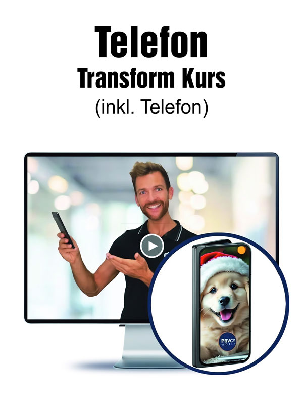 PRVCY.world Telefon Transform Kurs